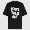 Eksklusiv “Karl told me” afslappet T-shirt