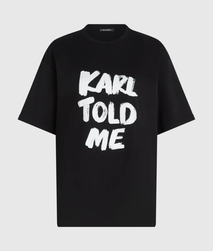 Eksklusiv “Karl told me” afslappet T-shirt